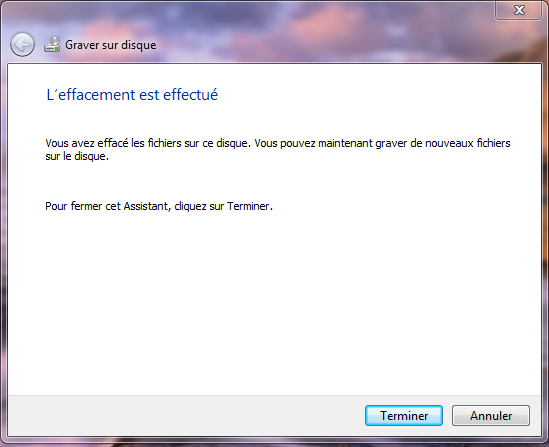 Fin d'effacement du CD ou DVD